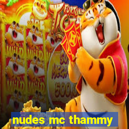 nudes mc thammy